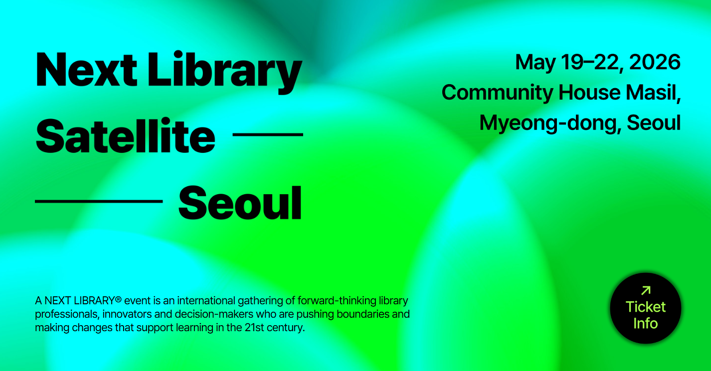 A NEXT LIBRARY® event is an international gathering of forward-thinking library professionals, innovators and decision-makers who are pushing boundaries and making changes that support learning in the 21st century.